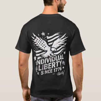 Individuelle Freiheit seit 1776 American Eagle Gra T-Shirt