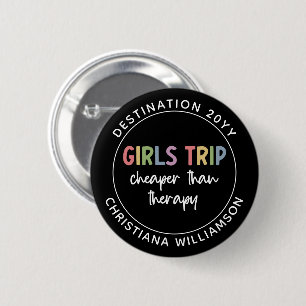 Individuelle Girls Reise billiger als Therapiemädc Button