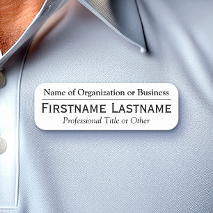 Individuelle Name Abzeichen - Name der Einrichtung Namensschild