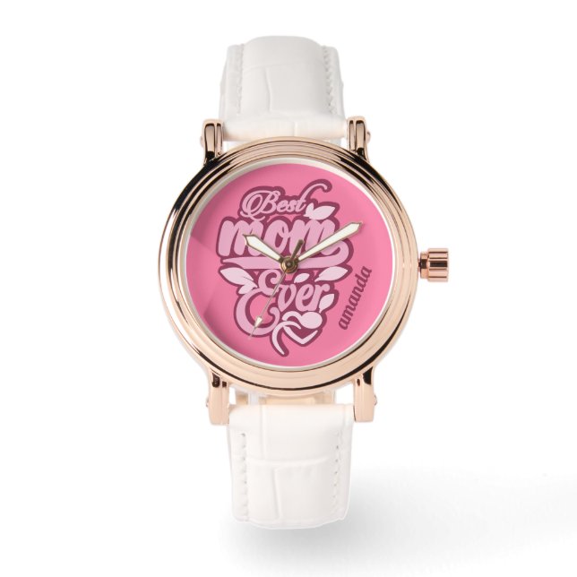 Individuelle Name "Best Mama Ever" Armbanduhr (Vorderseite)