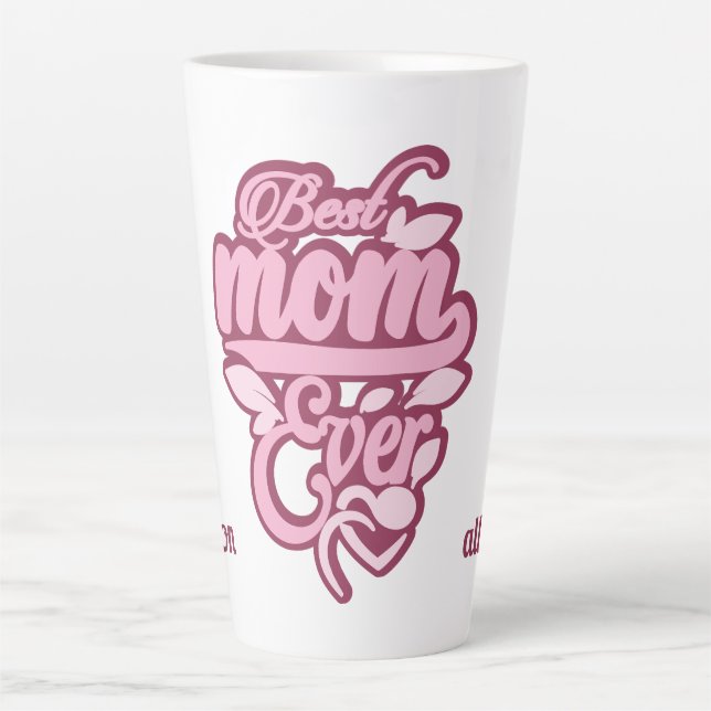 Individuelle Name "Best Mama Ever" Milchtasse (Vorderseite)