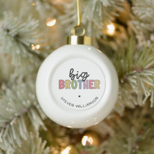 Individuelle Name Big Brother Niedlich Personalisi Keramik Kugel-Ornament