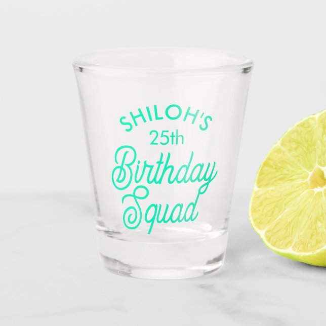 Individuelle Name Birthday Squad Party Schnapsglas (Vorderseite)