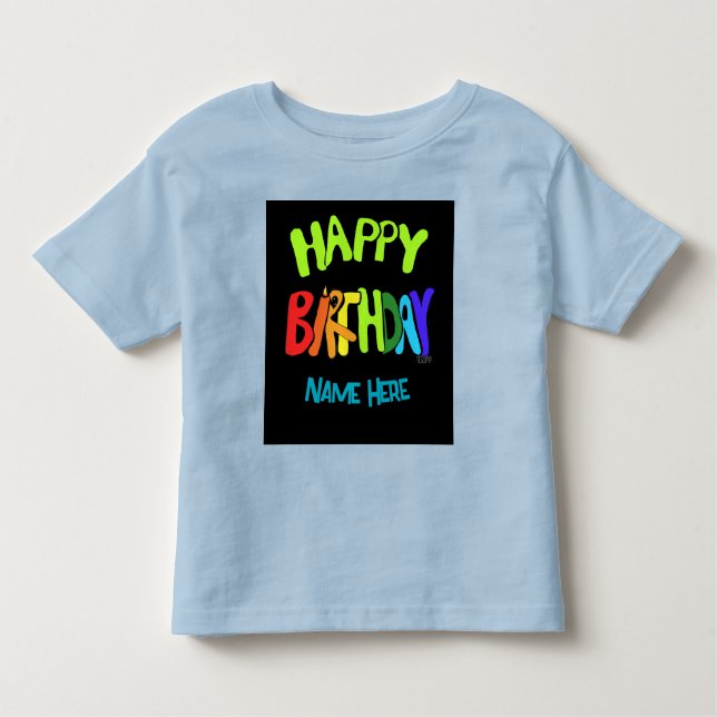 Individuelle Name Bright und Happy Birthday Kleinkind T-shirt (Vorderseite)