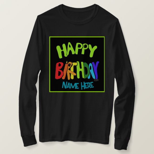 Individuelle Name Bright und Happy Birthday T-Shirt (Design vorne)