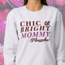 Individuelle Name Chic Bright Mommy Holiday Typogr