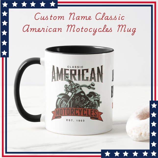 Individuelle Name Classic American Motocycle Tasse (Von Creator hochgeladen)