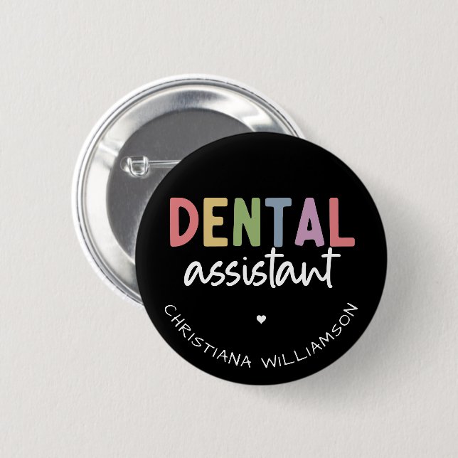 Individuelle Name Dental Assistant Geschenk Button (Vorne & Hinten)