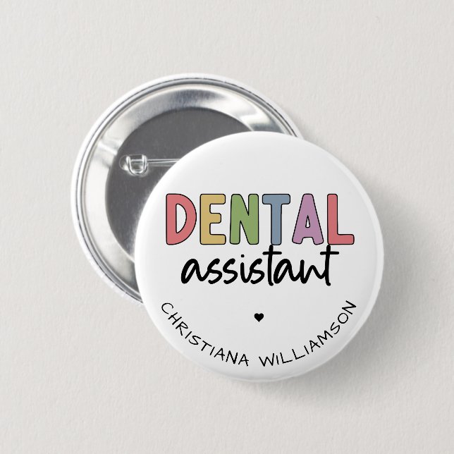Individuelle Name Dental Assistant Geschenk Button (Vorne & Hinten)