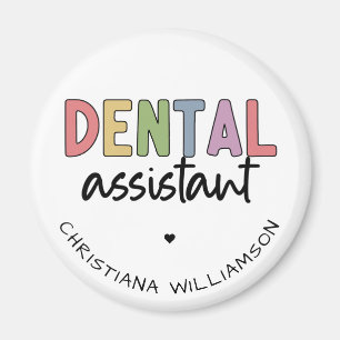 Individuelle Name Dental Assistant Geschenk Magnet