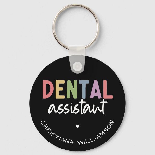 Individuelle Name Dental Assistant Geschenk Schlüsselanhänger (Vorderseite)