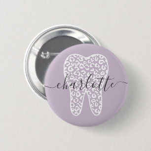 Individuelle Name Dental Leopard Druckzimmergesche Button