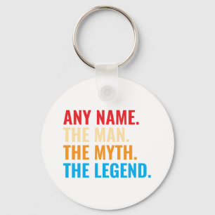 Individuelle Name der Mann, der Mythos, die Legend Schlüsselanhänger