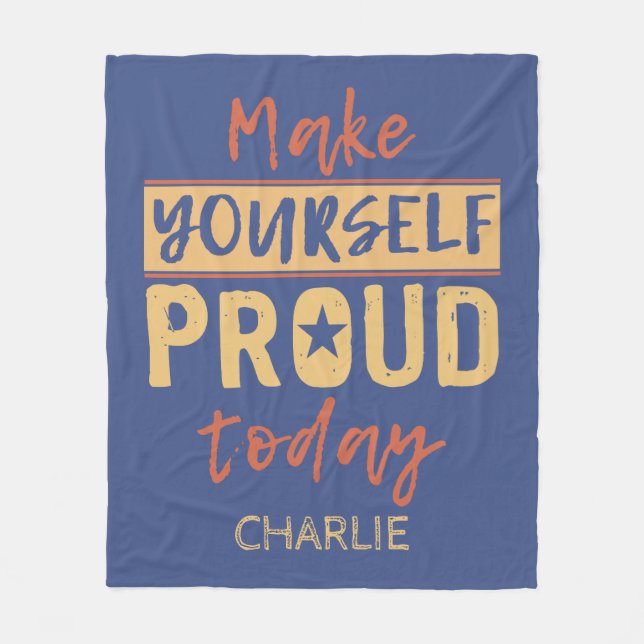 individuelle Name-Fleecedecke "Make Yourself Proud Fleecedecke (Vorderseite)