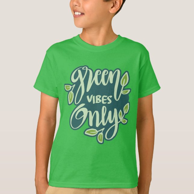 Individuelle Name Green Vibes T-Shirt (Vorderseite)