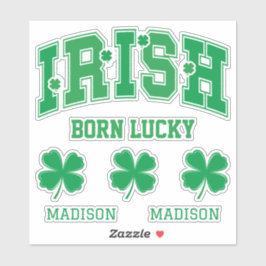 Individuelle Name Irish Geboren Lucky Aufkleber