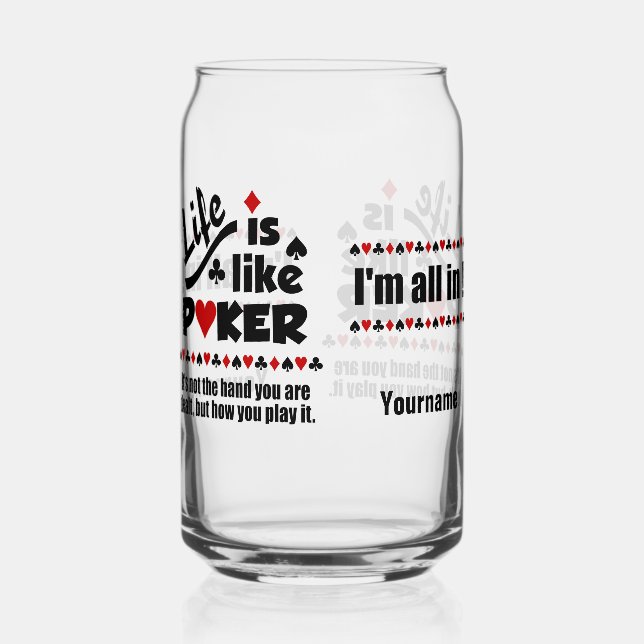 INDIVIDUELLE NAME LIFE WIE POKER DOSENGLAS (Rückseite)