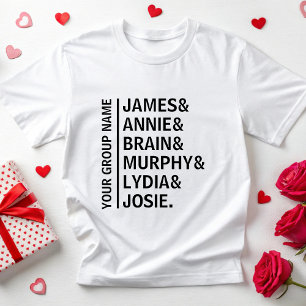 Individuelle Name Liste Team Name Friends List-Mit T-Shirt