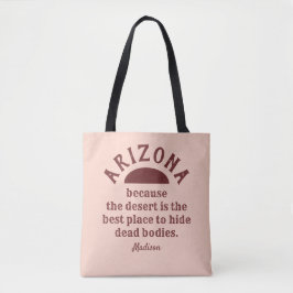 Individuelle Name lustige ARIZONA-Taschen