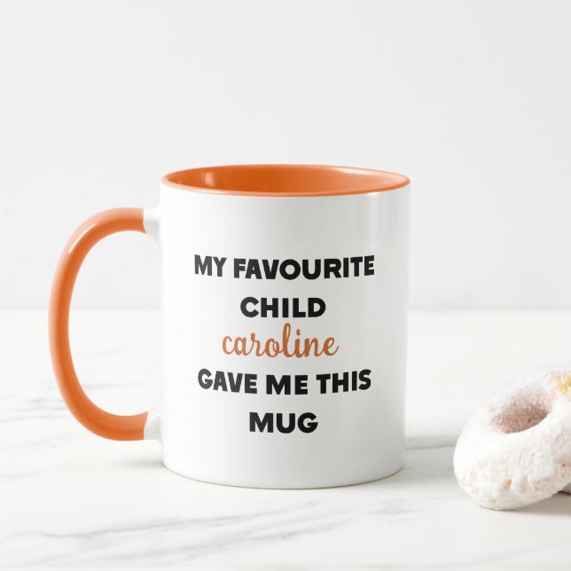 Individuelle Name, mein Lieblingskind gab mir das Tasse (Mit Donut)
