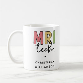 Individuelle Name MRI Tech | Geschenke von MRT-Tec Kaffeetasse