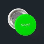 Individuelle Name Neongrün Weiß Text minimalistisc Button<br><div class="desc">Anpassen mit Namen,  minimalistischer Neon-Grün-Weiß-Taste,  Button</div>
