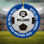 Individuelle Name-Nummer Teamname Fußball-Ball Keramik Ornament<br><div class="desc">Personalisierter Name,  Nummer,  Mannschaftsname und Werbegeschenk. Sie können die Hintergrundfarbe an Ihr Lieblings-Team anpassen. Entwickelt von Thisisnotme©</div>