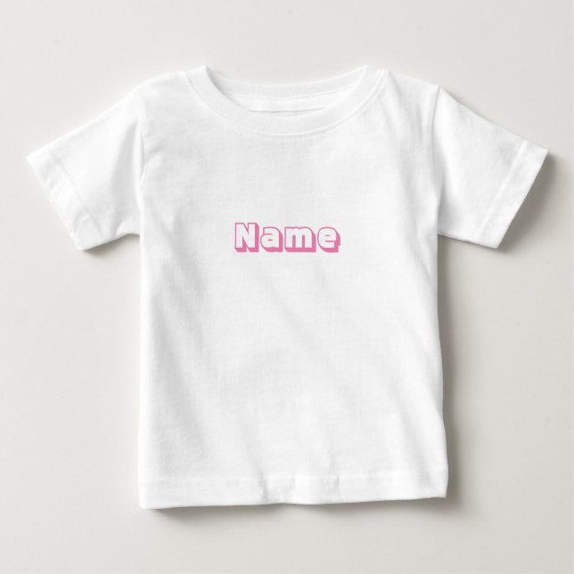 Individuelle Name Rosa Text niedlicher Baby T - Sh Baby T-shirt (Vorderseite)