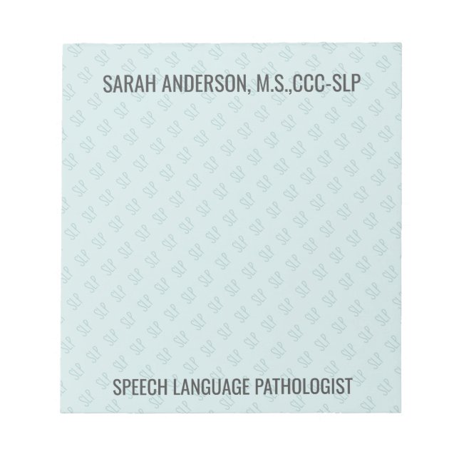 Individuelle Name Speech Language Pathologist SLP  Notizblock (Vorderseite)