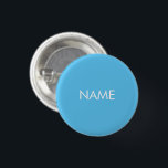 Individuelle Name-Text hellblau weiß minimalistisc Button<br><div class="desc">Anpassen mit Name,  Text minimalistisch hellblau weiße Taste,  Button. Benutzerdefinierter weißer Text auf himmelblau schlichter solider Hintergrund. Alle Farben sind editierbar,  sodass Sie sie individuell gestalten und einzigartig machen können.</div>