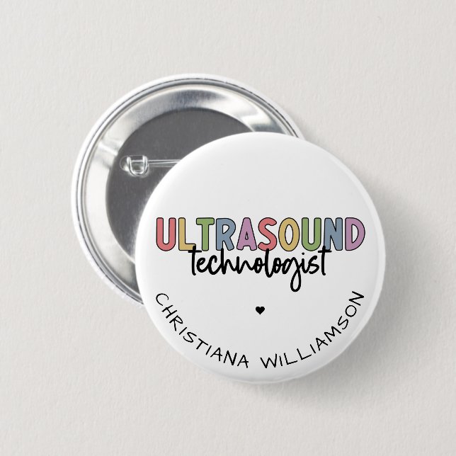 Individuelle Name Ultrasound Technologist Geschenk Button (Vorne & Hinten)