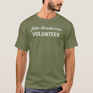 Individuelle Name Volunteer T-Shirt
