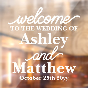 Individuelle Name Willkommen bei unserer Hochzeit  Fensteraufkleber