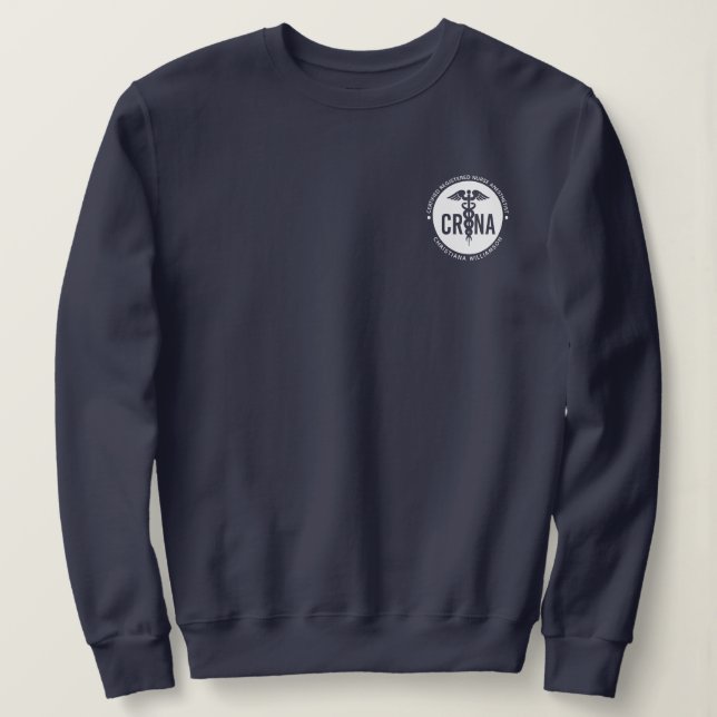 Individueller CRNA zertifizierter Krankenpfleger Sweatshirt (Design vorne)