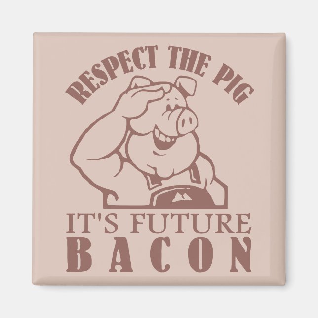 Individueller Farbmagnet von PIG BIS BACON Magnet (Vorne)