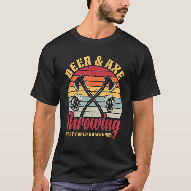 Indoor Hatchet Throwing Erwachsene Bier Ax Throwin T-Shirt (Vorderseite)
