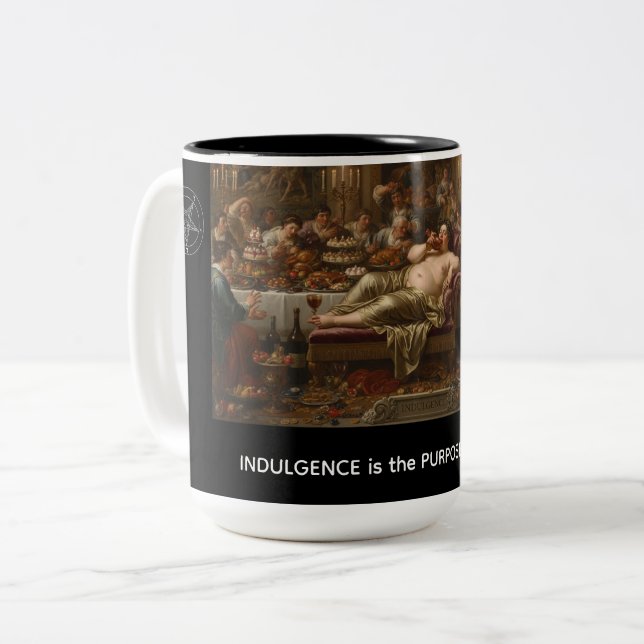 Indulgence is the Purpose of Life Zweifarbige Tasse (Vorderseite Links)