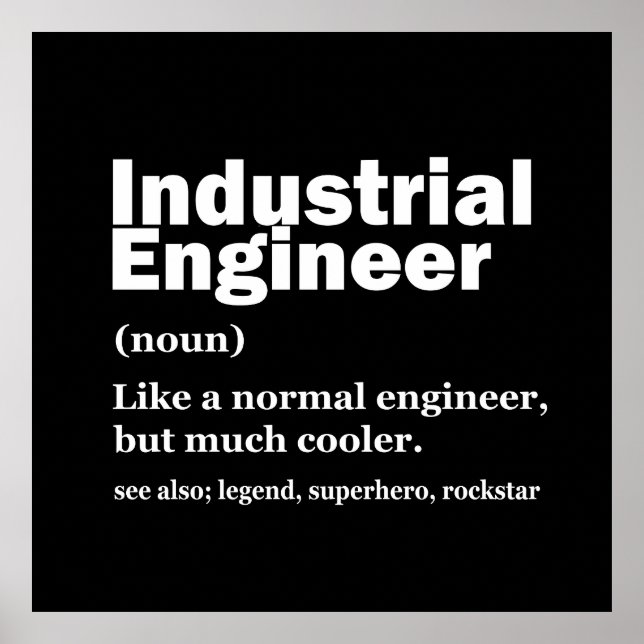Industrial Engineering Funny Engineer Poster (Vorne)