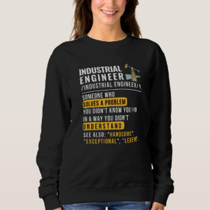 Industrieingenieur Definition Funny Job Sweatshirt