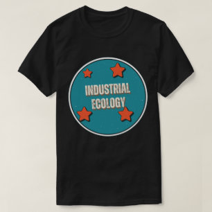 Industrieökologie T-Shirt