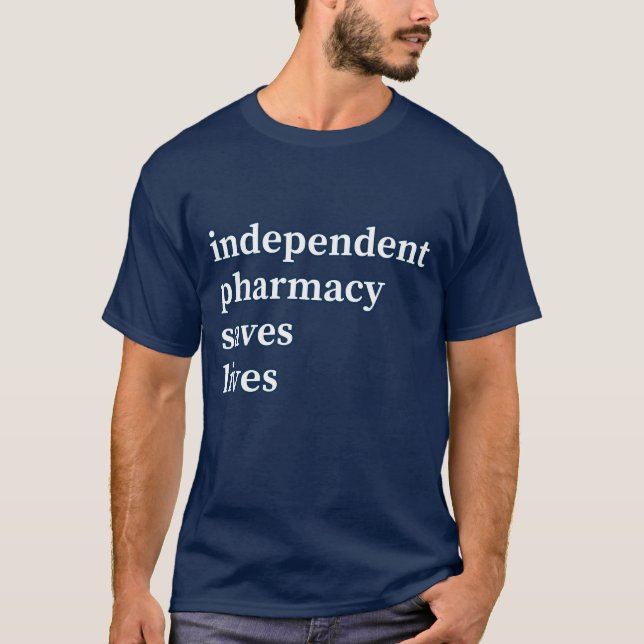 Indy Pharmacy Rette Lives T - Shirt (Vorderseite)