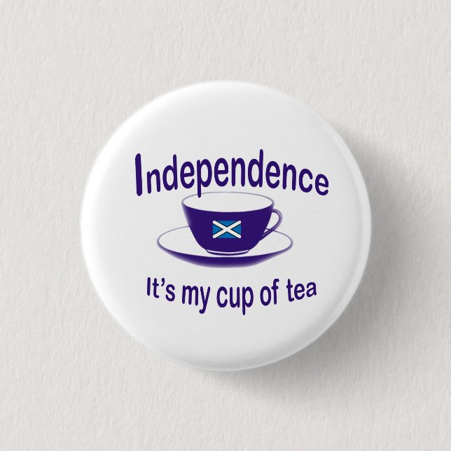 #indyref Unabhängigkeit meine Tasse Tee Knopf Button (Vorderseite)