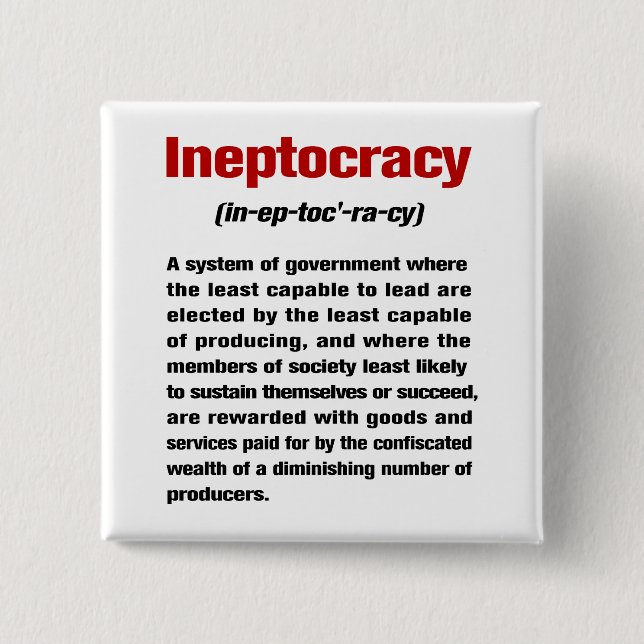 Ineptocracy Button (Vorderseite)