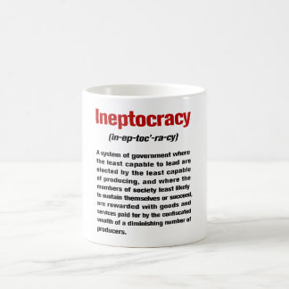 Ineptocracy Kaffeetasse