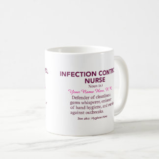 Infection Control Nurse Definition – Funny Hygiene Kaffeetasse