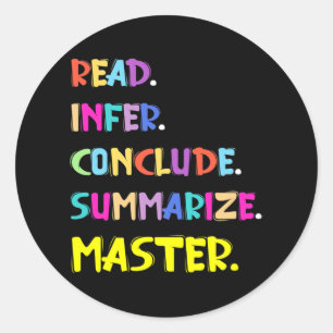 Infer Concluge Summarize Master Teachers Test Day Runder Aufkleber