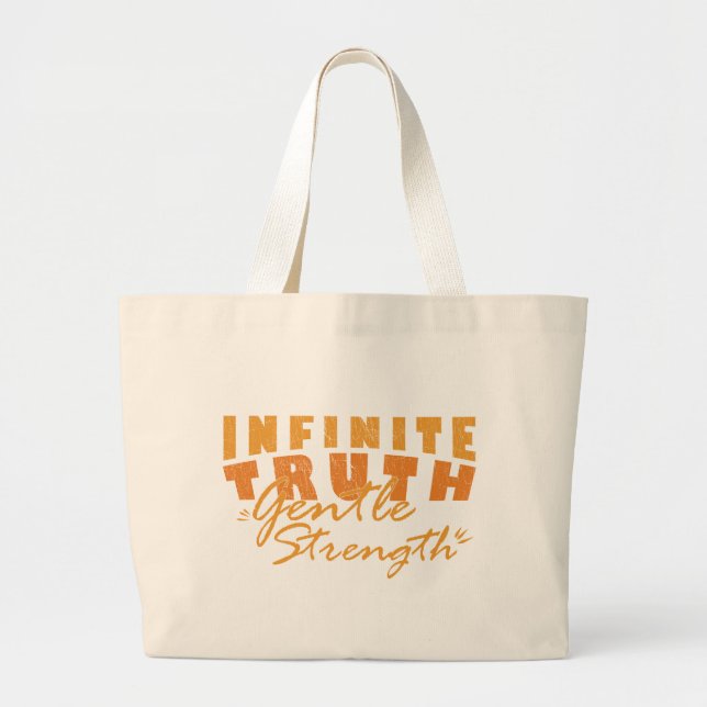 Infinite Truth, Gentle Strength Tote Bags Jumbo Stoffbeutel (Vorne)
