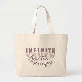 Infinite Truth, Gentle Strength Tote Bags Jumbo Stoffbeutel