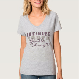Infinite Truth, Gentle Strength Women's T-Shirts