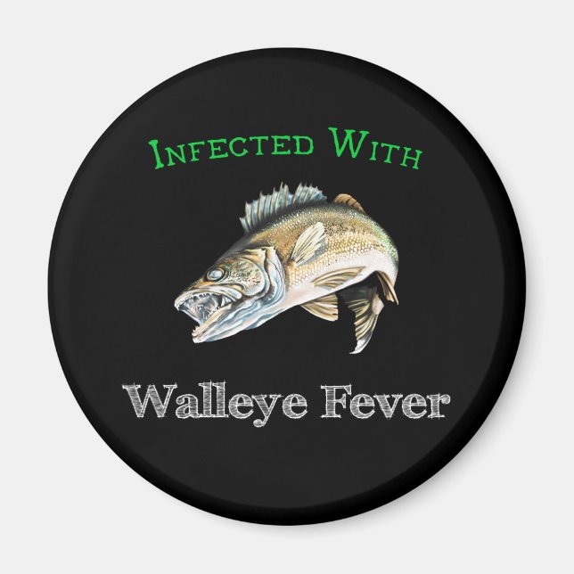 Infiziert mit Walleye Fieber Magnet (Vorne)